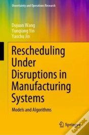 Capa do artigo Rescheduling Under Disruptions In Manufacturing Systems