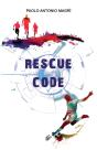 Rescue Code - Preview
