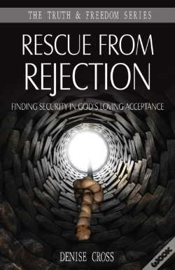 Capa do artigo Rescue From Rejection : Finding Security In God'S Loving Acceptance