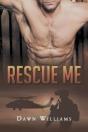 Rescue Me - Preview
