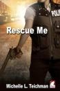 Rescue Me - Preview