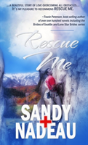 Rescue Me - Preview