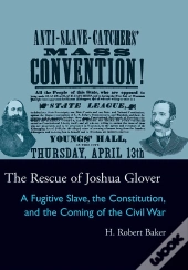 Rescue Of Joshua Glover