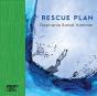 Rescue Plan - Preview