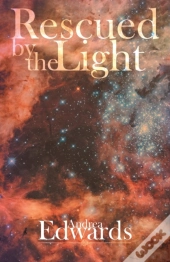 Rescued By The Light