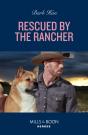 Rescued By The Rancher - Preview
