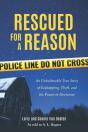 Rescued For A Reason: An Unbelievable Tr - Preview