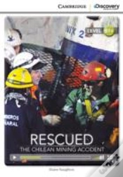 Capa do artigo Rescued: The Chilean Mining Accident Intermediate Book With Online Access