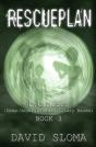Rescueplan: D.U.M.B.S  (Deep Underground Military Bases) - Book 3 - Preview
