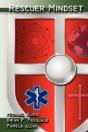 Rescuer Mindset - Preview