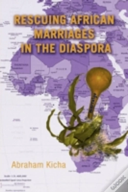 Capa do artigo Rescuing African Marriages In The Diaspo