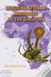 Capa do artigo Rescuing African Marriages In The Diaspo