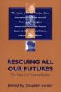 Rescuing All Our Futures - Preview