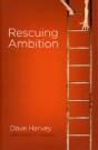 Rescuing Ambition - Preview