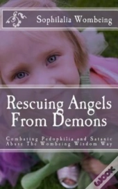 Rescuing Angels From Demons