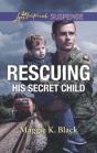 Rescuing His Secret Child - Preview