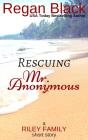 Rescuing Mr. Anonymous - Preview