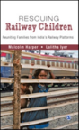 Rescuing Railway Children - Preview