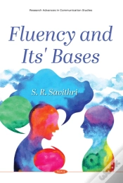 Capa do artigo Research Advances In Communication Studies - I Fluency: Its Bases