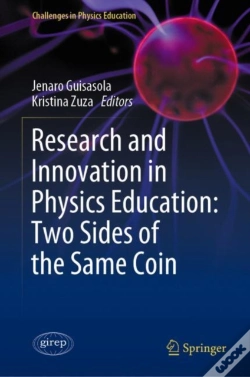Capa do artigo Research And Innovation In Physics Education: Two Sides Of The Same Coin