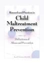 Research And Practices In Child Maltreatment Prevention, Volume 1 - Preview