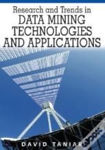 Research And Trends In Data Mining Technologies And Applications