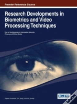 Capa do artigo Research Developments In Biometrics And Video Processing Techniques