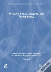Research Ethics, Integrity, And Transparency