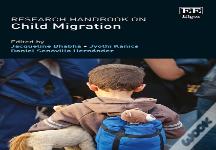 Research Handbook On Child Migration