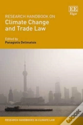 Research Handbook On Climate Change And Trade Law