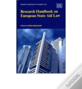 Research Handbook On European State Aid Law