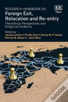 Research Handbook On Foreign Exit, Relocation An - Theoretical Perspectives And Empirical Evidence