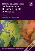 Research Handbook On Implementation Of Human Rights In Practice