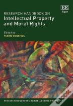 Research Handbook On Intellectual Property And Moral Rights