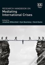 Research Handbook On Mediating International Crises