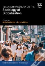 Research Handbook On The Sociology Of Globalization