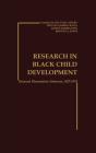 Research In Black Child Development - Preview