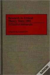 Research In Critical Theory Since 1965