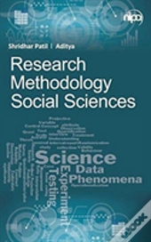Research Methodology In Social Sciences