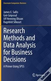 Research Methods And Data Analysis For Business Decisions