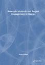 Research Methods And Project Management In Games - Preview