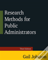 Research Methods For Public Administrators