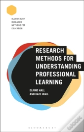 Research Methods For Understanding Professional Learning