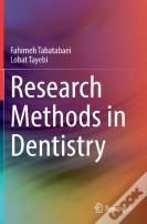 Research Methods In Dentistry
