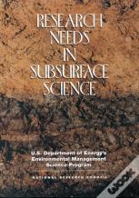 Research Needs In Subsurface Science
