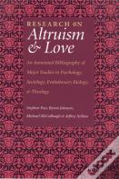 Research On Altruism & Love