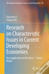 Research On Characteristic Issues In Current Developing Economies