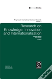Research On Knowledge, Innovation And Internationalization