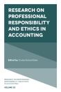 Research On Professional Responsibility And Ethics In Accounting - Preview
