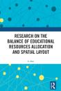 Research On The Balance Of Educational Resources Allocation And Spatial Layout - Preview